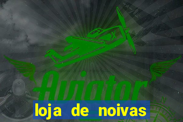 loja de noivas juiz de fora
